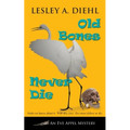 Old Bones Never Die