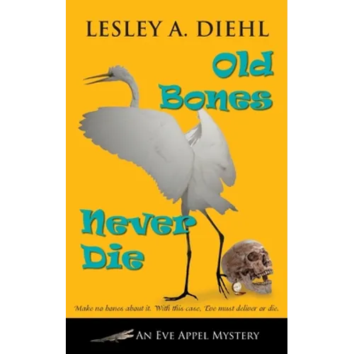 Old Bones Never Die