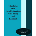Charlotte's Web Novel Literature Unit Study and Lapbook