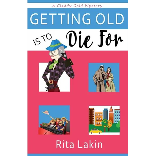 Getting Old Is to Die For