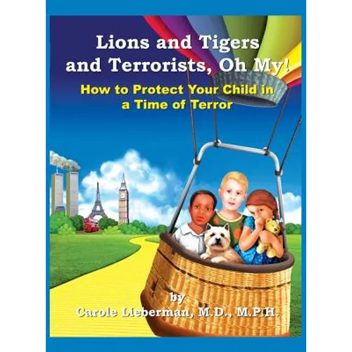 Lions and Tigers and Terrorists, Oh My!