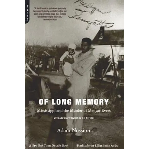 Of Long Memory: Mississippi and the Murder of Medgar Evers