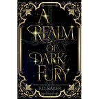 A Realm of Dark Fury