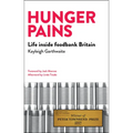Hunger Pains: Life Inside Foodbank Britain