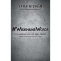 #WickhamsWords: Real Motivation for Real People