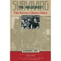Surviving the Holocaust: The Kovno Ghetto Diary