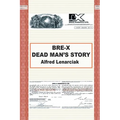 Bre-X: Dead Man's Story?