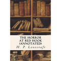 The Horror at Red Hook (annotated)