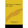 The Cholera At Malta In 1837 (1848)