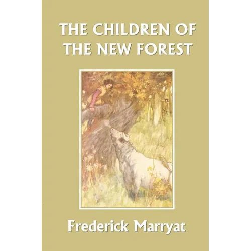 The Children of the New Forest (Yesterday's Classics)