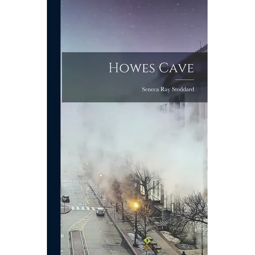 Howes Cave