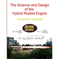 The science and design of the hybrid rocket engine