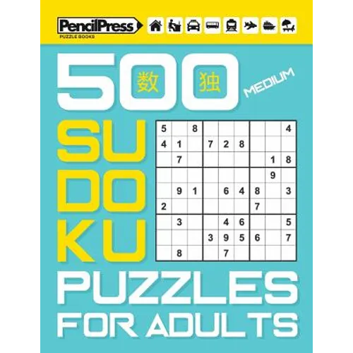 500 Medium Sudoku Puzzles for Adults (with answers)