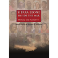Sierra Leone: Inside the War: History and Narratives