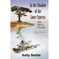 In the Shadow of the Lone Cypress