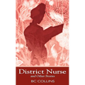 District Nurse and Other Stories