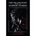 The Valancourt Book of Horror Stories, Volume Three