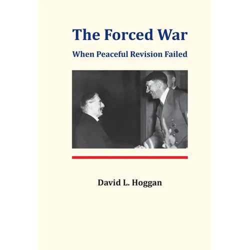 The Forced War