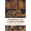 Faraday as a Discoverer