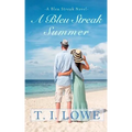 A Bleu Streak Summer