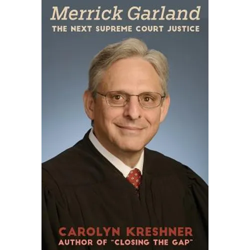 Merrick Garland: The Next Supreme Court Justice