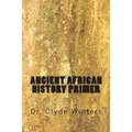 Ancient African History Primer