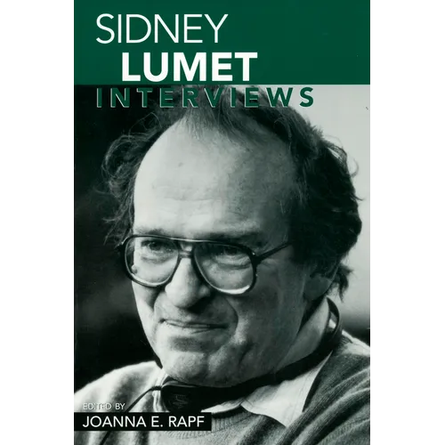 Sidney Lumet: Interviews