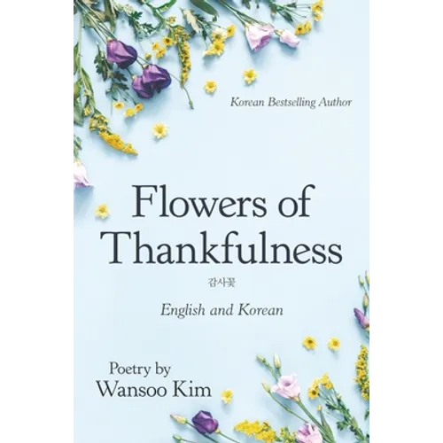 Flowers of Thankfulness: English and Korean