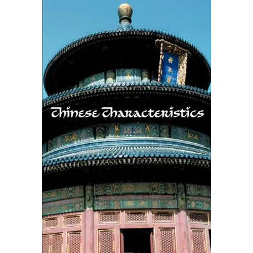 Chinese Characteristics