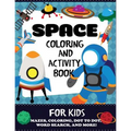 Space Coloring and Activity Book for Kids