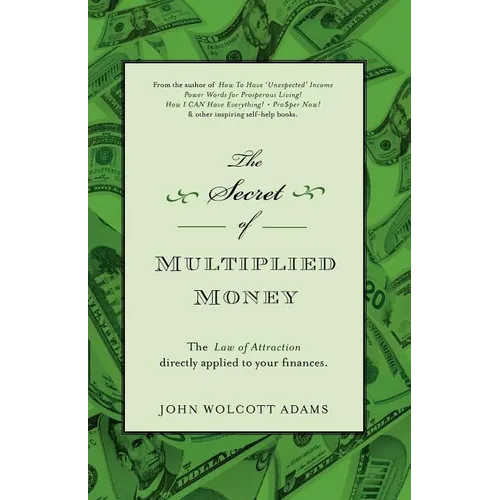 The Secret of Multiplied Money