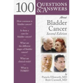 100 Questions & Answers about Bladder Cancer