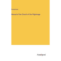 Manual of the Church of the Pilgrimage