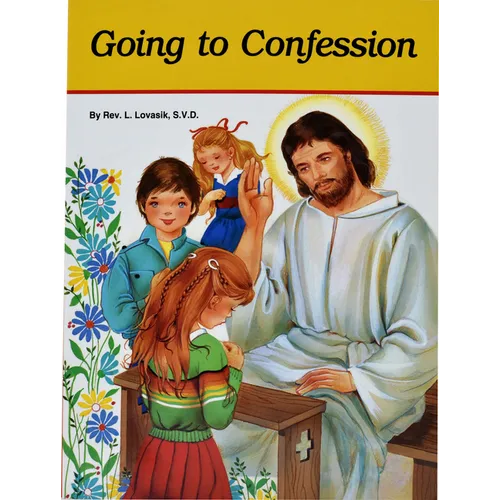 Going to Confession: How to Make a Good Confession