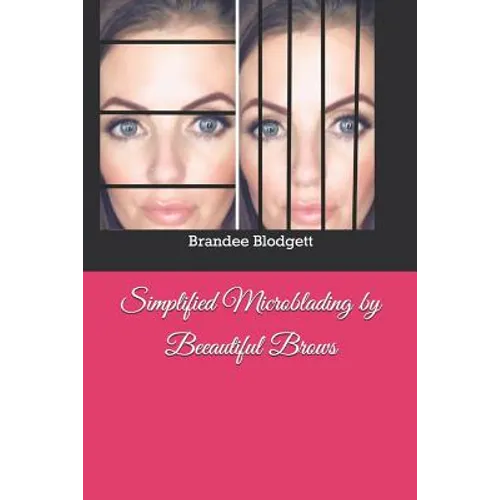 Simplified Microblading by Beeautiful Brows