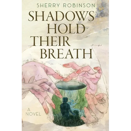 Shadows Hold Their Breath