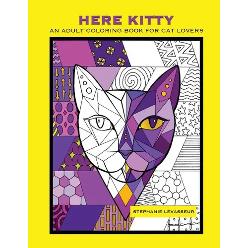 Here Kitty: An Adult Coloring Book for Cat Lovers