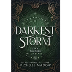Darkest Storm - Hardcover