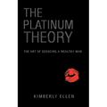The Platinum Theory