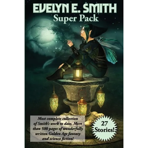 Evelyn E. Smith Super Pack: A Positronic Book