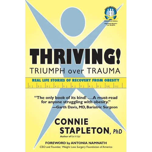 Thriving! Triumph over Trauma