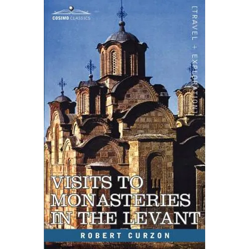Visits to Monasteries in the Levant