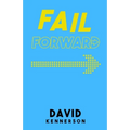 Fail Forward
