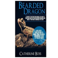 Bearded Dragon: A Complete Instruction Manual On How To Train And Care For Your Bearded Dragon And Make It Your Most Adorable Pet Ever Included: Tips
