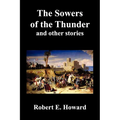 The Sowers of the Thunder, Gates of Empire, Lord of Samarcand, and the Lion of Tiberias