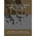 Hog Slaughtering and Dressing Systems