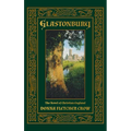 Glastonbury: The Novel of Christian England