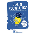 Visual Vocabulary: 250 Vocabulary Words with Pictures