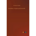 Socialism: Utopian and Scientific