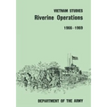 Riverine Operations, 1966-1969